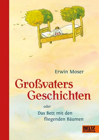 Großvaters Geschichten - Erwin Moser