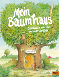 Mein Baumhaus - Erwin Moser